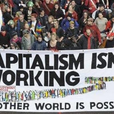 Capitalism isn't working another world is possible